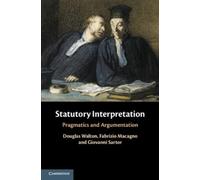 Giovanni Sartor Douglas Walton Fabrizio Macag Statutory Interpretati (Tascabile)