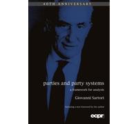 Giovanni Sartori Parties and Party Systems (Tascabile)