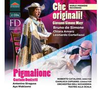 Giovanni Simone Giovanni Simone Mayr: Che Original/Gaetano Donizetti: Pigm (CD)