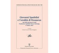 Giovanni Spadolini e l'eredità di Vieusseux. Atti della giornata di studi (Firenze 2021)