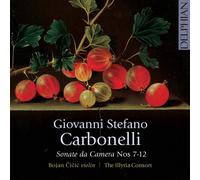 Audio Cd Giovanni Stefano Carbonelli - Sonate Da Camera Nos 7-12
