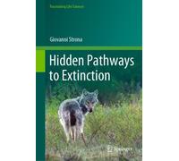 Giovanni Strona Hidden Pathways to Extinction (Copertina rigida)