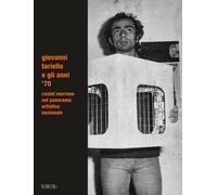 Giovanni Tariello e gli anni '70. Castel Morrone nel panorama artistico nazional