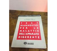 Giovanni Triolo - Test diagnostici per le malattie dell’apparato digerente - ...