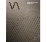 Giovanni Vaccarini Architetti. Architetture adriatiche