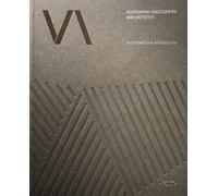 Giovanni Vaccarini Architetti. Architetture adriatiche - AA.VV.