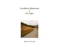 Giovanni Verga Cavalleria Rusticana e La Lupa (Tascabile)