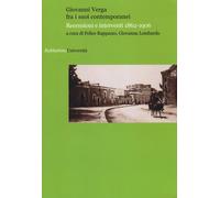 Giovanni Verga fra i suoi contemporanei. Recensioni e interventi 1862-1906