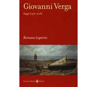 Giovanni Verga. Saggi (1976-2018)