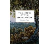 Giovanni Verga The House by the Medlar-Tree (Tascabile)