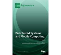 Giovanni Viglietta Distributed Systems and Mobile Computing (Copertina rigida)