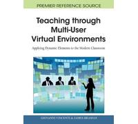 Giovanni Vincen Teaching Through Multi-User Virtual Environme (Copertina rigida)