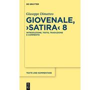 Giovenale, Satira 8: Introduzione, Testo, Traduzione E Commento: 49