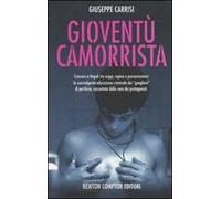 Gioventù camorrista