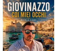 GIOVINAZZO coi miei occhi