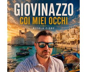 GIOVINAZZO coi miei occhi