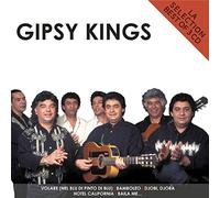 Gipsy Kings - La Sélection Gipsy Kings