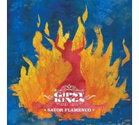 Gipsy Kings - Savor Flamenco