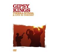 Gipsy Kings - Tierra Gitana/Live in Concert