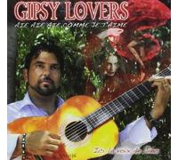 Gipsy Lovers - Aie Aie Aie Comme Je T'Aime