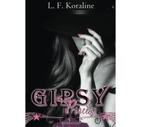 Gipsy Princess: vol. 2 di 2
