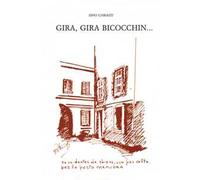 Gira, gira bicocchin... (rist. anast.)