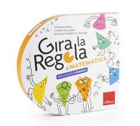 Gira la regola. Matematica. Per la Scuola primaria - Ronci Stefania, Pelle...
