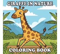 Giraffe Coloring Book: Cute and Relaxing Safari Animal Designs for Kids and Adults