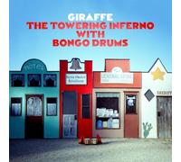 Giraffe - The Towering Inferno With Bongo Drums (Transparent Red)
