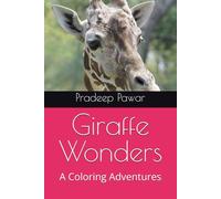 Giraffe Wonders: A Coloring Adventures