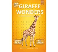 Giraffe Wonders Number Search: Fun & Relaxing Large-Print Puzzle Book for All Ages: 50+ Easy-to-Read Number Search Puzzles Featuring Gentle Giraffes - ... Activities for Kids, Adults & Seniors