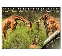 Giraffen, die Schönen der Savanne (Tischkalender 2026 DIN A5 quer), CALVENDO Monatskalender: Eine Safari in Kenia ist ein Erlebnis, das sie nie vergessen werden.