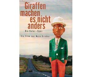 Giraffes Don't Do It Any Differently ( Giraffen machen es nicht anders - Die Vater-Spur ) [ Origine Svizzera, Nessuna Lingua Italiana ]