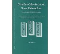 Giraldus Odonis O. F. M.: Opera Philosophica, De Intentionibus (2)