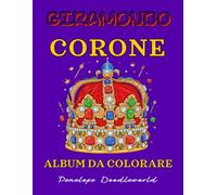 GIRAMONDO CORONE: ALBUM DA COLORARE
