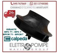 GIRANTE RICAMBIO POMPA PISCINA CALPEDA MPCM MPC 71 O 7 ORIGINALE GIRANDOLA