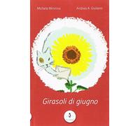 Girasoli di giugno