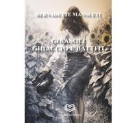 Girasoli, ghiaccio e battiti