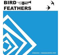 Giraudo & Chassagnite 4Te - Bird Feathers