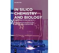 Girish Kumar Gupta In Silico Chemistry and Biology (Copertina rigida)