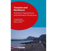 Girish Prayag Alberto Amore C. Michael Hall Tourism and Resilience (Tascabile)