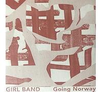 Girl Band - Going Norway