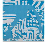 Girl Band - Sholderblades (12")