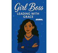 Girl Boss Leading With Grace