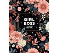 Girl Boss Planner 2025-2026: Monthly And Weekly Two Year Schedule Organizer ( 2025 -2026) with US Holidays, Yearly Goals, Habits Tracker, and Notes