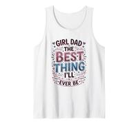 Girl Dad La Cosa Migliore Che Sarò mai Padre di Figlie Canotta