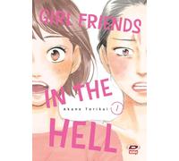 Girl friends in the hell (Vol. 1)