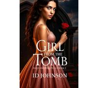 Girl From the Tomb