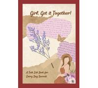 Girl, Get it Together!: A Task List Book for Every Day Success