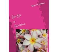 Girl, Get Up Workbook